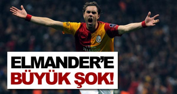 Elmander'e byk ok!